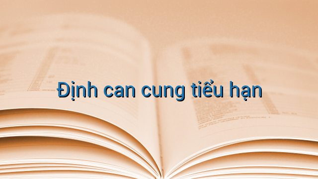 Định can cung tiểu hạn