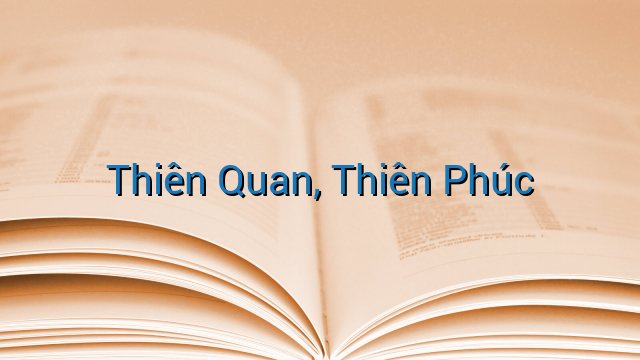 Thiên Quan, Thiên Phúc