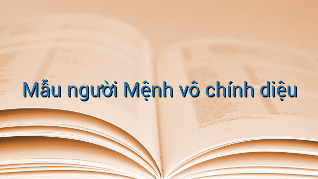 Mẫu người Mệnh vô chính diệu