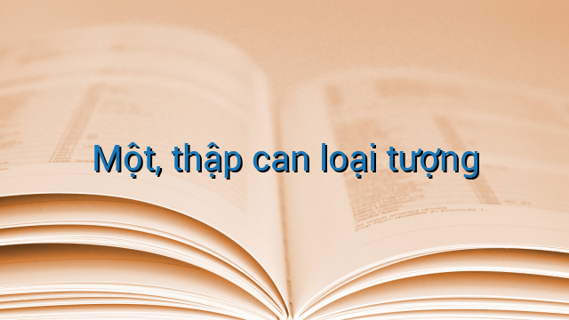 Một, thập can loại tượng