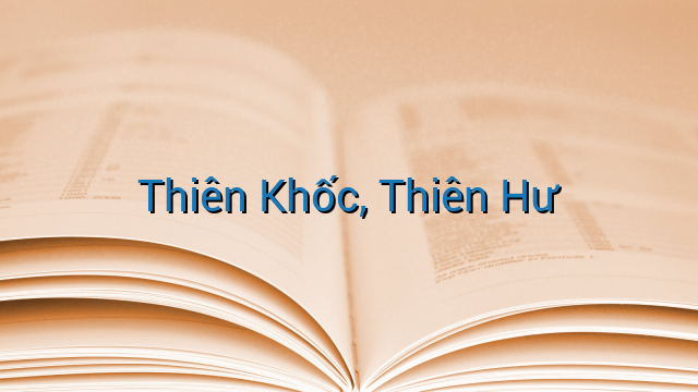 Thiên Khốc, Thiên Hư