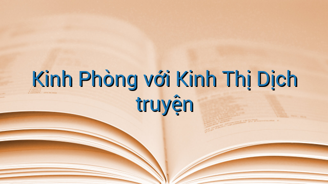 Kinh Phòng với Kinh Thị Dịch truyện