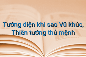 Tướng diện khi sao Vũ khúc, Thiên tướng thủ mệnh